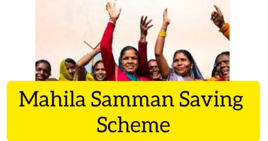 Mahila Samman Saving Scheme